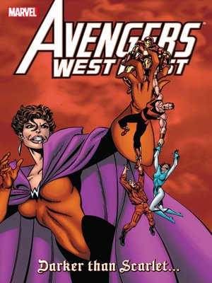 cover image of Avengers West Coast: Darker Than Scarlet